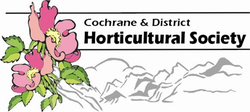 Cochrane and District Horticultural Society: Cochrane's Local Garden Club